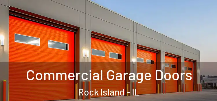  Commercial Garage Doors Rock Island - IL