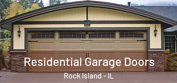  Residential Garage Doors Rock Island - IL