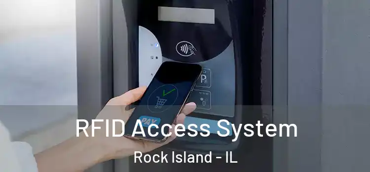 RFID Access System Rock Island - IL