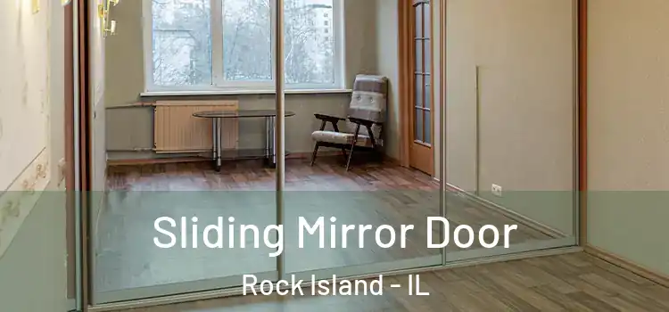  Sliding Mirror Door Rock Island - IL