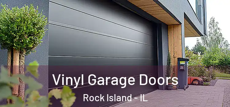  Vinyl Garage Doors Rock Island - IL